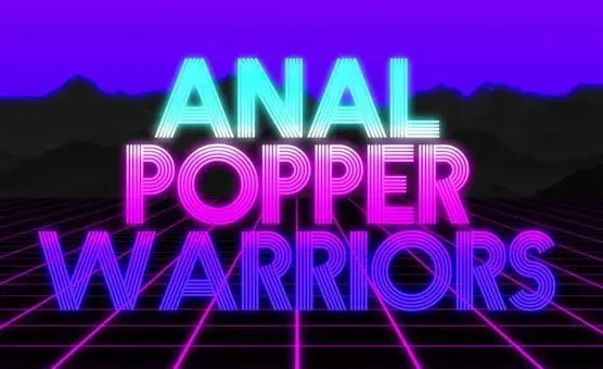 Anal Popper Warrior